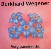 CD Vergissmeinnicht (2020)    13,-€ zzgl. 2,50 Versand